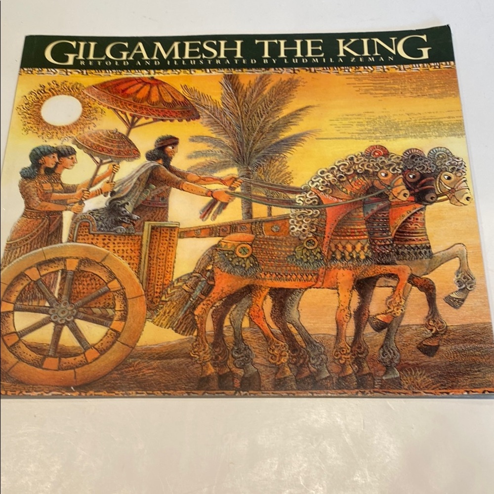 “Gilgamesh the King”